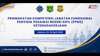 DAY 1 Peningkatan Kompetensi Upgrading Penyidik Pegawai Negeri Sipil PPNS Ketenagakerjaan