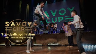 Savoy Cup 2023 - Trio Challenge Prelims with Carolina Reapers Swing - Heat 3