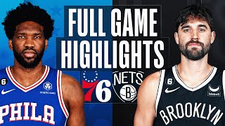 76ERS at NETS | FULL GAME HIGHLIGHTS | February 11, 2023