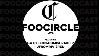 Foo Circle - 3res n Wack 100, Mr Criminal Scandal, Adam22 Calls in, Interviewing Northerners + More