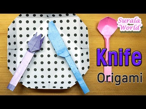 Origami - Knife (Tableware, Tutorial, DIY, Paper Knife)