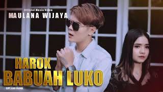 Lagu Minang Terbaru 2020 - Maulana Wijaya - Harok Babuah Luko (Official Music Video )LIRIK...?