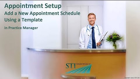 New Appointment Schedule Using a Template