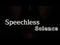 Speechless - Solence (Lyrics)