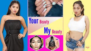 Your Beauty vs My Beauty | Anaysa