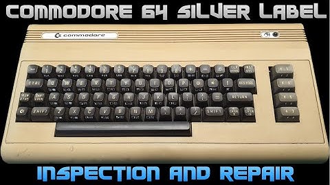 Commodore 64 Silver Label KU-14194HB repair