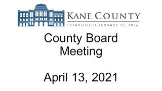 Kane County Board April 13 2021