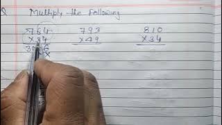 Class 2 | Multiply the following | Multiply three digit by two digit