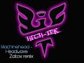 Machinehead - Headwave (zatox remix)
