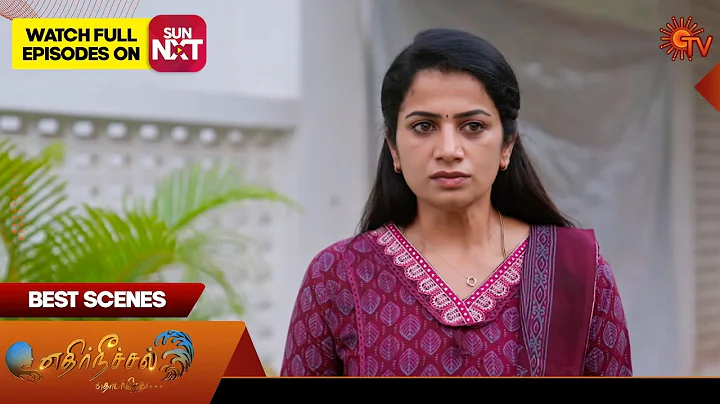 Ethirneechal Thodargiradhu - Best Scenes | 22 Dec 2025 | Tamil Serial | Sun TV