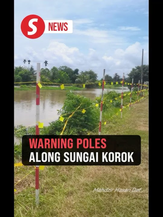 Temporary warning poles to be installed at Sg Korok following fatal accident