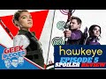 HAWKEYE EPISODE 5 - SPOILER REVIEW!!! ( Marvel | MCU | The Geek Buddies )