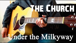 Under the Milkyway - The Church (cover)