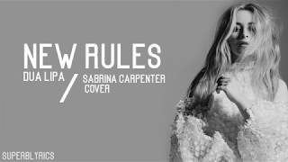 Sabrina Carpenter - New Rules (Lyrics) chords