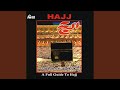 A full guide to hajj