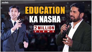 Education Ka Nasha | Munawar Zama Presents Anas The Upcoming Educationist And Star Speaker of India