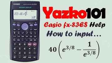 Casio fx-83ES Calculator Guide #1 // How to input: 40[e^(3/8) - 1/e^(3/8)]
