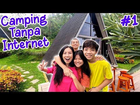 24 JAM KEMPING DI GUNUNG TANPA INTERNET - Part 1 !! Glamping Saat Liburan | Vlog Lucu