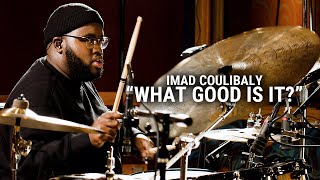 Meinl Cymbals - Imad Coulibaly - 'What Good Is It?' by destracshn
