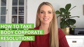 How to legally take body corporate resolutions