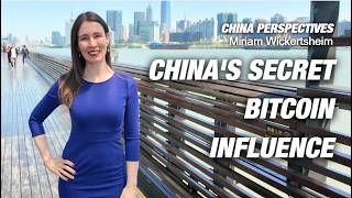 China's secret influence on BITCOIN