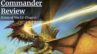 Commander Review: Scion of the Ur-Dragon