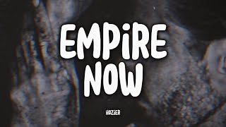 HOZIER - Empire Now (Tradução)