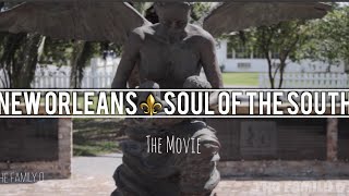 New Orleans⚜️ Soul Of The South Movie | The Family O