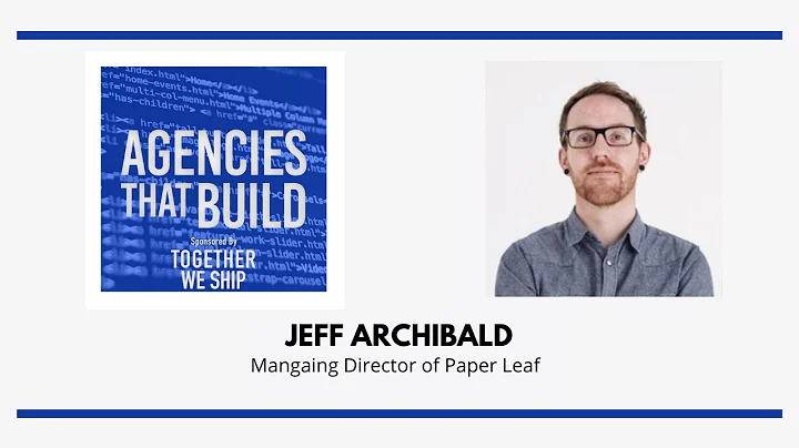 Acquisition 101 - Jeff Archibald - Agencies That B...
