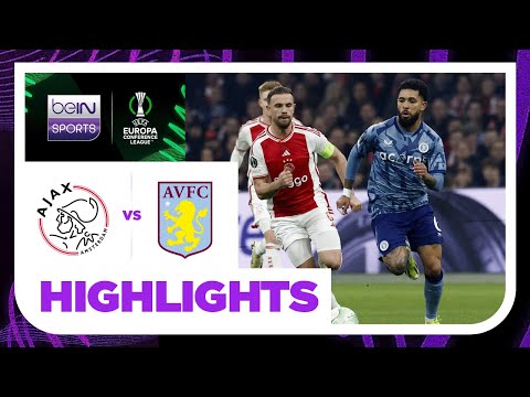 Ajax v Aston Villa | Europa Conference League 23/24 | Match Highlights