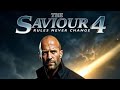 THE SAVIOUR 4 2026 Hollywood Movie New Thriller Movies 2026 Full Action Movie English HD 