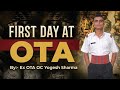 “First Day at OTA Gaya Was NOT What I Expected… | Ex-OTA YOGESH SHARMA| #ota #tesentry #otagaya