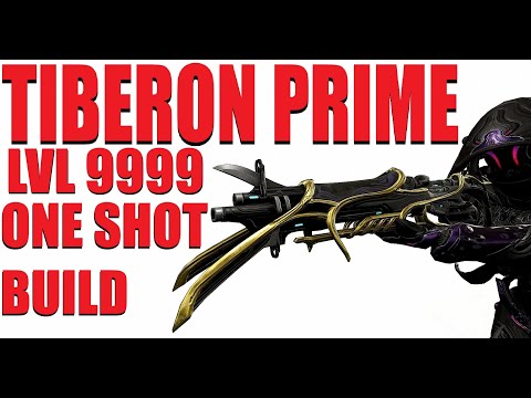 [WARFRAME] Tiberon Prime Vs Lvl 9999 Brings Nostalgia and One-Shots 2025 Build Guide | Isleweaver