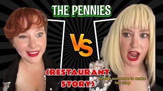 The Pennies (Restaurant Story)