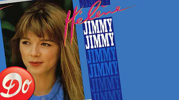 Hélène : Jimmy Jimmy (Lyrics video - Version single)