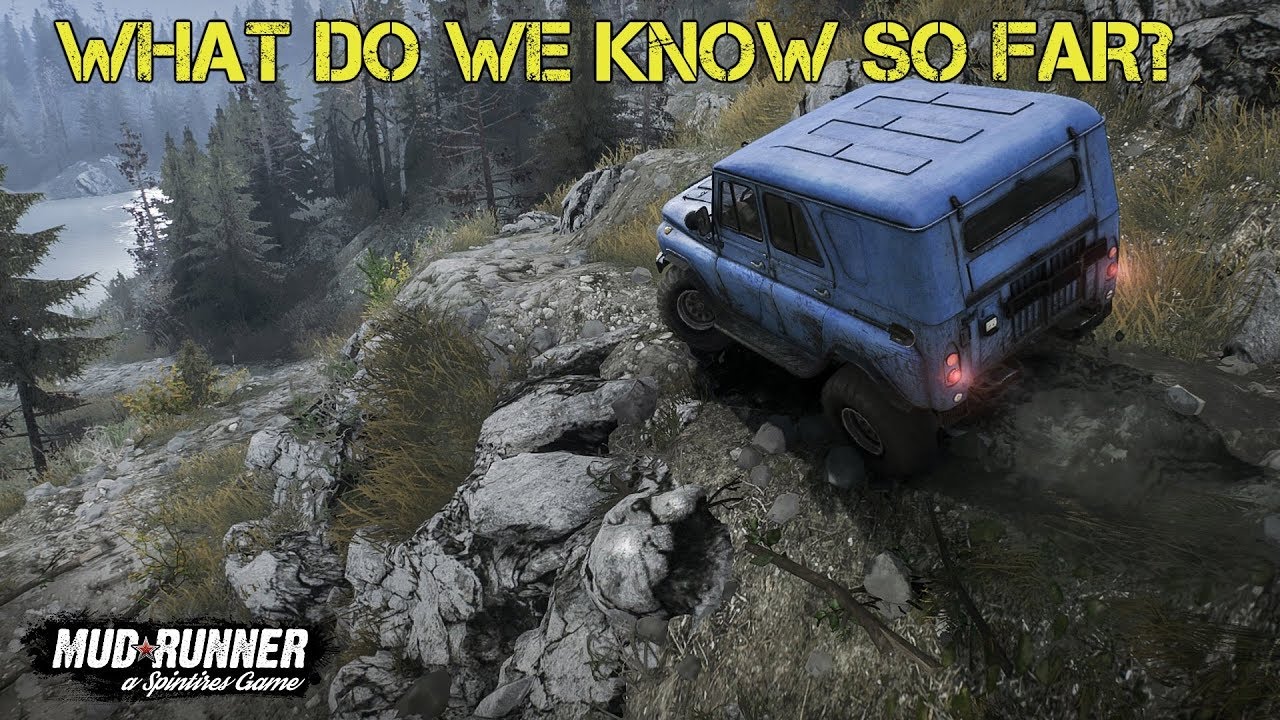 Spintires: Mudrunner | What Do We Know So Far? | Console Information | Xbox One/PS4.