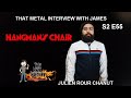 Capture de la vidéo Julien Rour Chanut Of Hangman's Chair S2 E55