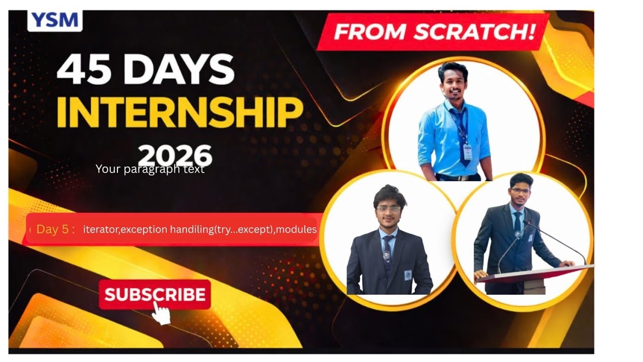 Python Tutorial: Iterators, Modules(Datetime , JSON) & Exception Handling