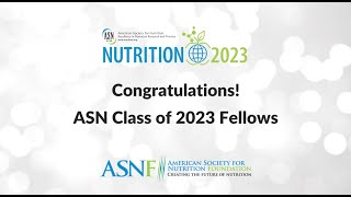 Meet the ASN Class of 2023 Fellows