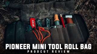 Roaring Fire Pioneer Mini Tool Roll Bag- Product Review