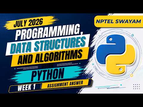 Programming, Data Structures & Algorithms Using Python Week 1 Assignment Answers | July 2026 | NPTEL