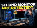 How to Fix Second Monitor Not Recognized on Windows 11 (2026)