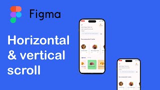 Horizontal and vertical scrolling | Figma tutorial for page scrolling