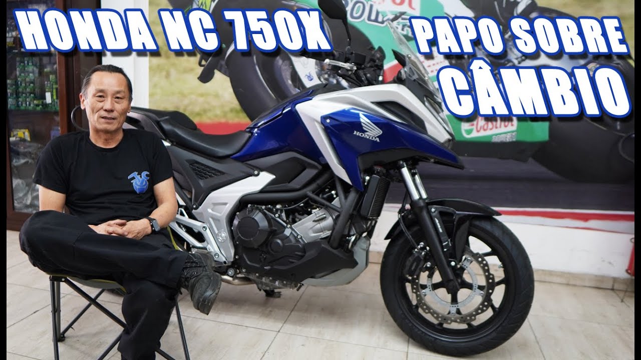 HONDA NC 750X UM PAPO SOBRE CÂMBIO!