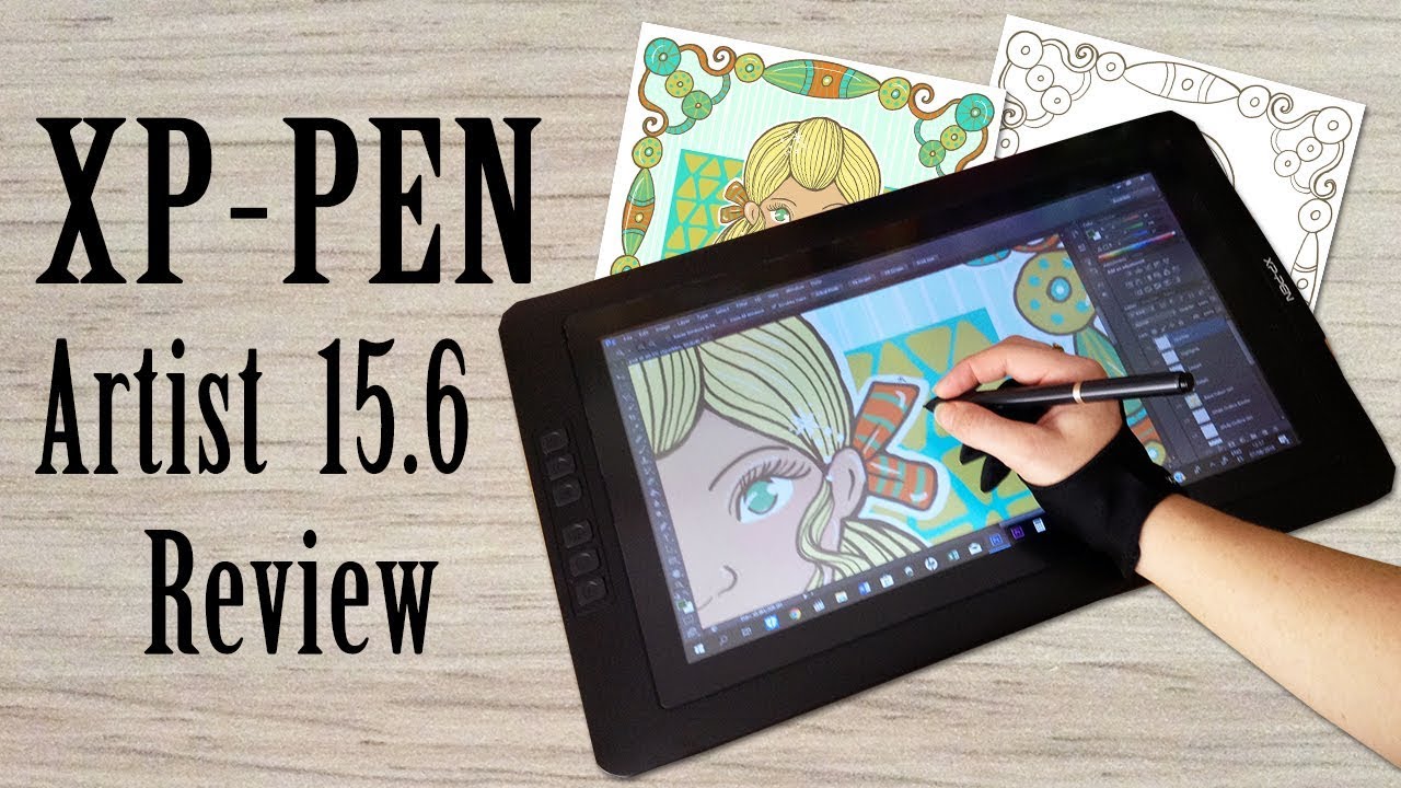 XP-Pen Artist 15.6 Drawing Monitor Tablet Review and Demonstration: Drawing Screen for Artists - YouTube