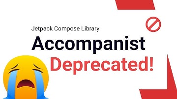 👇This is what you need to know - Accompanist Deprecation ⛔