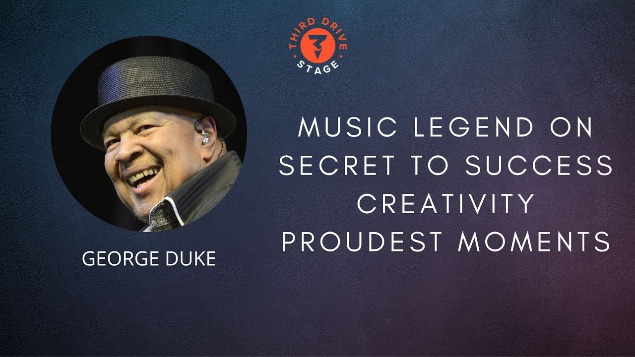 Music Legend George Duke on Success, Creativity his Proudest Moments