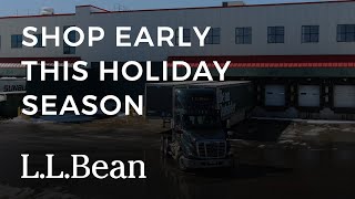 Shop Early This Holiday Season LLBean