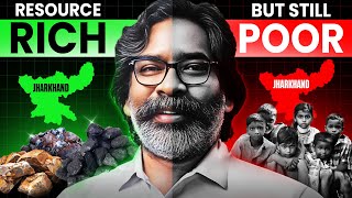 Why Jharkhand Is So Poor? The Jharkhand Crisis