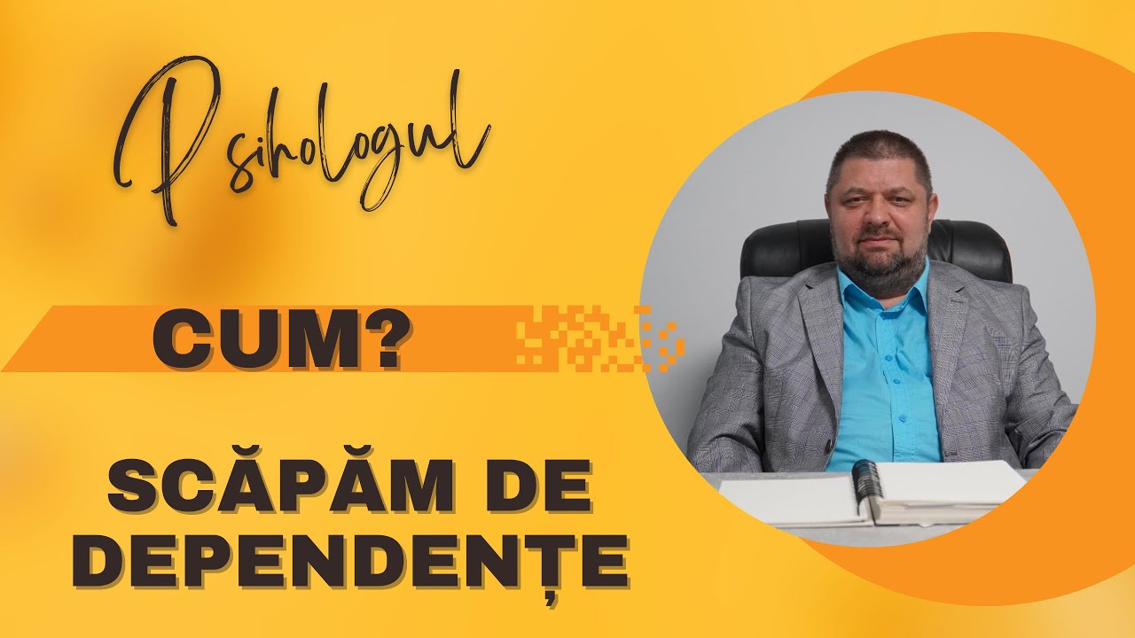De ce apar dependențele și cum scăpăm de ele? Sfatul psihologului